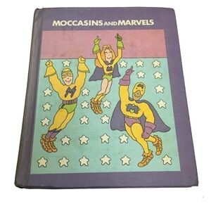 VINTAGE 1981 Book Moccasins and Marvels Homeschooling Classroom Reading Basics